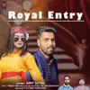 Amit Suyal - Royal Entry - Single
